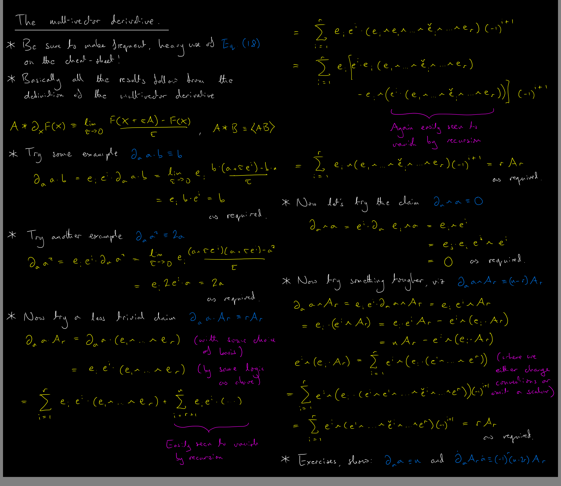 Supervision notes on the multivector derivative.